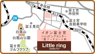 揚げたてドーナツ　Little ring DONUTS　イオン富士宮ショッピングセンター1階フードコート内